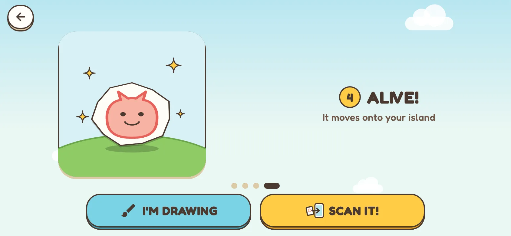 The app's own how-to, last card: number 4, ALIVE! It moves onto your island, with the buttons I'M DRAWING and SCAN IT!
